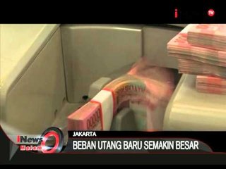 Beban Utang Baru Semakin Besar - iNews Malam 07/09