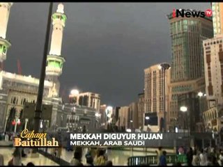 Cahaya Baitullah, Masjidil Haram Diguyur Hujan - iNews Pagi 09/09