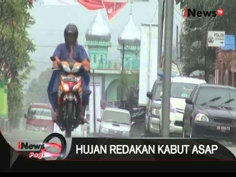 Hujan Guyur Sumatera Utara, Kabut Asap Mulai Menipis - iNews Pagi 10/09