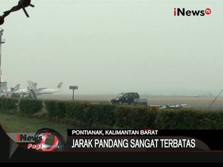 Dampak Kabut Asap Di Pontianak, Jarak Pandang Bandara Supadyo Hanya 600 Meter - iNews Pagi 10/09