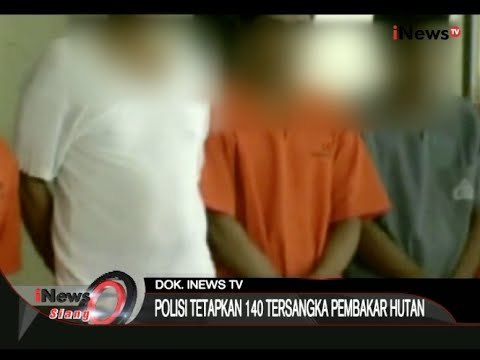 Mabes Polri Tetapkan 140 Tersangka Pelaku Pembakar Hutan - iNews Siang 17/09