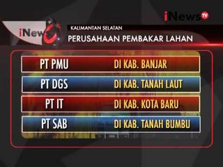 Inil Perusahaan Yang Membakar Lahan Di Kalimantan - iNews Siang 15/10