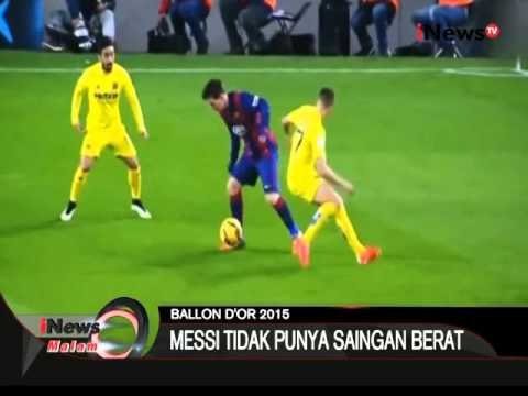 Lionel Messi Dipastikan Akan Memenangi Ballon D'Or 2015 - iNews Malam 18/10