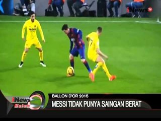 Lionel Messi Dipastikan Akan Memenangi Ballon D'Or 2015 - iNews Malam 18/10