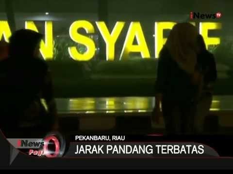 77 Penerbangan Dibatalkan Di Bandara Sultan Syarif Qasim II Akibat Kabut Asap - iNews Pagi 22/10