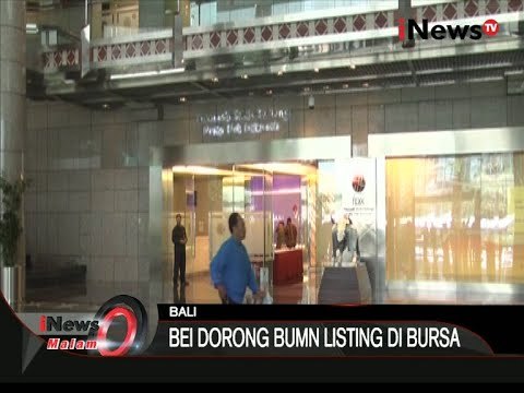 Dirut BEI Minta BUMN Go Public, Proses IPO Disederhanakan - iNews Malam 09/11