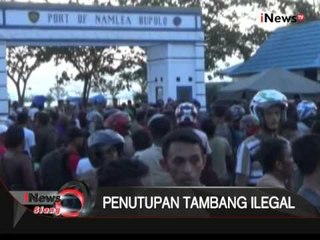 Ditutup, Ribuan Penambang Ilegal Tinggalkan Kab. Buru - iNews Siang 18/11