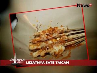 Sate Taican, Sate Unik Dengan Sambal Khas - Jakarta Today 20/11