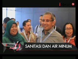 Konferensi Air Minum Dan Sanitasi Nasional - iNews Pagi 11/12