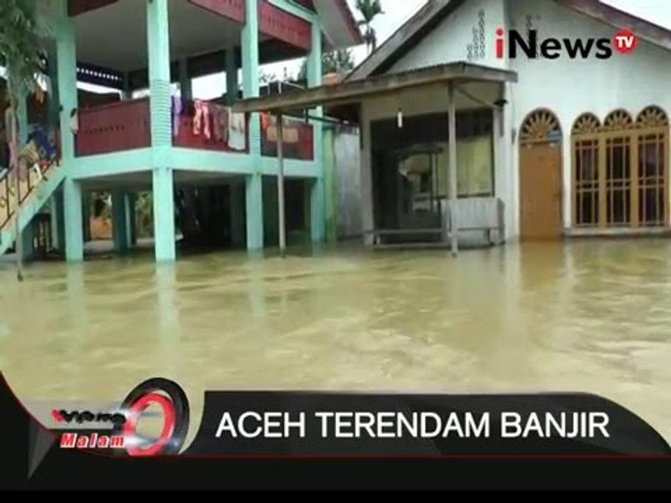 Banjir Di Aceh Masih Tinggi, Warga Bertahan Di Tenda Pengungsian - iNews Malam 14/12