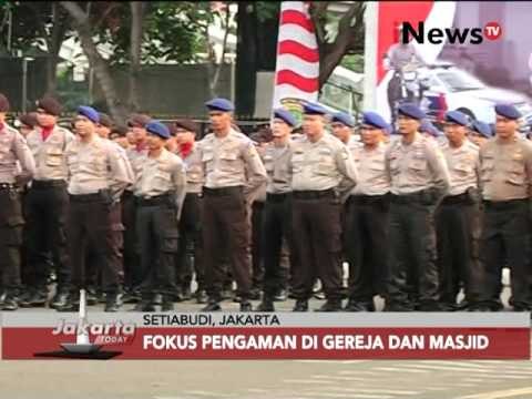 Pengamanan Natal Dan Tahun Baru, Fokus Di Masjid Dan Gereja - Jakarta Today 23/12