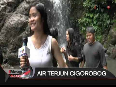 Bagi Anda Yang Menyukai Wisata Alam, Air Terjun Cigorobog Patut Di Jelajahi - iNews Malam 27/12