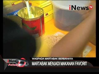 Waspada martabak bahaya - iNews Petang 05/01