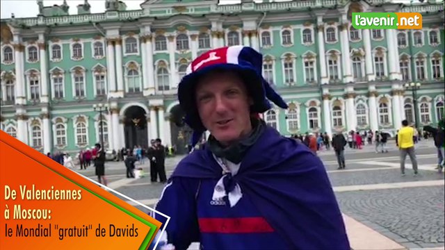 De Valenciennes à Moscou : le Mondial gratuit de David