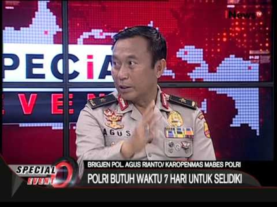 Brigjen Pol. Agus Rianto : Polri butuh waktu 7 hari untuk penyelidikan - Special Event 18/01