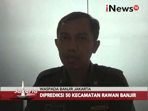 Waspada Banjir Jakarta, diprediksi 50 Kecamatan rawan banjir - Jakarta TOday 25/01