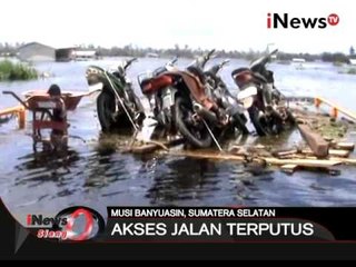 Ratusan rumah terendam banjir di musi banyuasin - iNews Siang 26/01