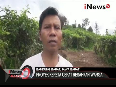 Proyek kereta cepat Jakarta - Bandung resahkan warga - iNews Malam 04/02