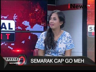 Dialog 09: Semarak Cap Go Meh - Special Event 22/02