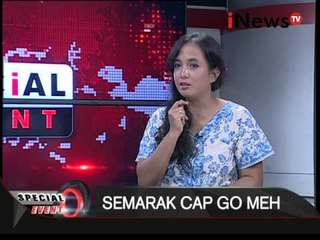 Dialog 06: Semarak Cap Go Meh - Special Event 22/02