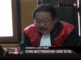 Terdakwa narkoba divonis hukuman mati yang menjadi perantara sabu seberat 50 kg - iNews Siang 02/03