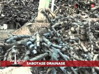 Sabotase Drainase  - Jakarta Today 03/03