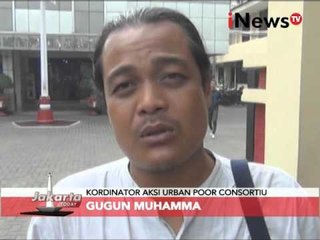 Demo masyarakat miskin kota desak presiden lindungi kampung miskin - Jakarta Today 14/03