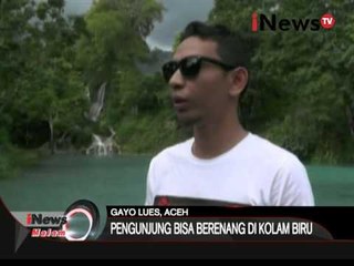 下载视频: Pesona keindahan objek wisata air terjun danau biru di Gayo Lues, Aceh - iNews Malam 31/03