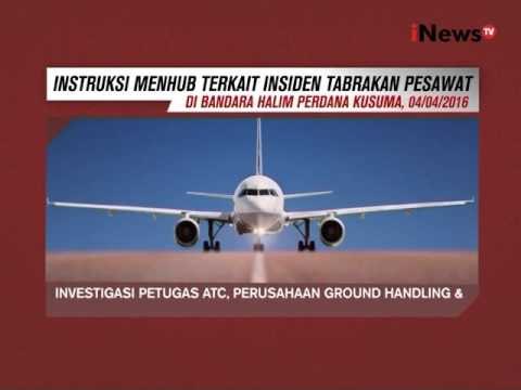 Kemenhub jatuhkan sanki pada maskapai & perusahan yang terlibat tabrakan pesawat - iNews Siang 05/04