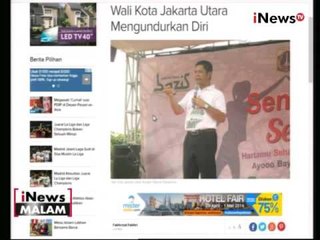 Berafiliasi dengan Yusril, Walkot Jakut Rustam Efendi mundur dari jabatannya - iNews Malam 25/04