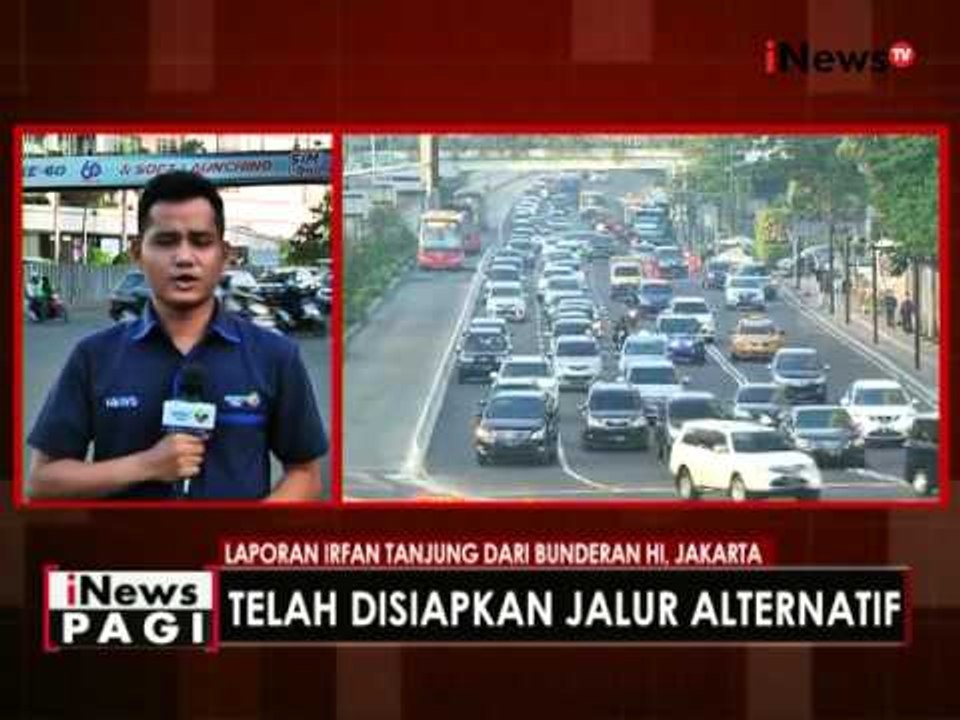 Live report : situasi terkini kondisi kawasan Sudirman dan Bundaran HI - iNews Pagi 03/05
