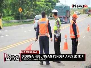 Hubungan pendek arus listrik, sebuah bus ludes terbakar di Cirebon, Jabar - iNews Malam 05/05