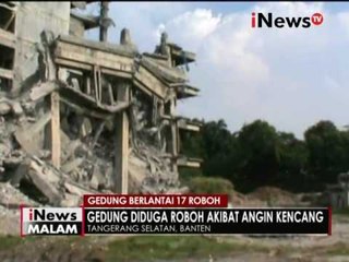 Diduga kekuatan konstruksi yang tidak sebanding, Gedung tua di Bintaro roboh - iNews Malam 02/06
