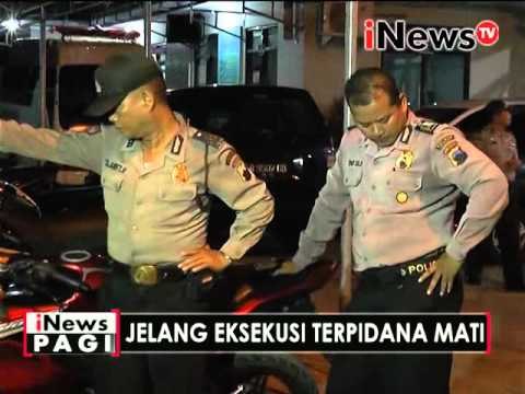 3 napi kasus narkoba akan di eksekusi mati - iNews Pagi 09/05