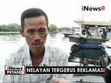Nelayan tergerus reklamasi - iNews Petang 04/05