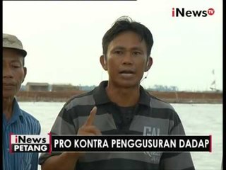 下载视频: Dialog 01 : Pro kontra pengggusuran Dadap - iNews Petang 11/05