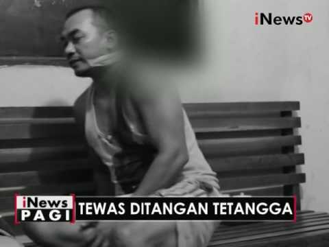 Hanya karena saling pandang, seorang pria tewas ditikam tetangga di Lampung - iNews Pagi 18/05