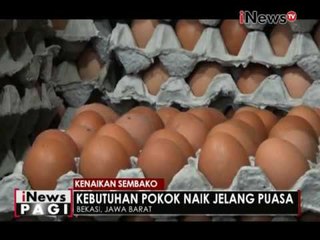 Dua pekan sebelum lebaran, harga sembako mulai naik di beberapa pasar Tradisional - iNews Pagi 20/05