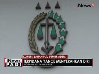 Yamce, tersangka kasus korupsi lahan PLTU Sumur Adem menyerahkan diri - iNews Pagi 24/05