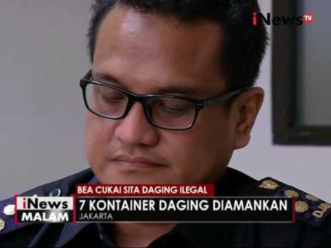 Isi dokumen tak sesuai, Bea Cukai Tanjung Priuk amankan daging sapi asal India - iNews Malam 25/05