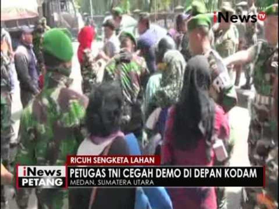 Demo sengketa lahan, demo warga Deli Serdang di depan markas Kodam ricuh - iNews Petang 31/05