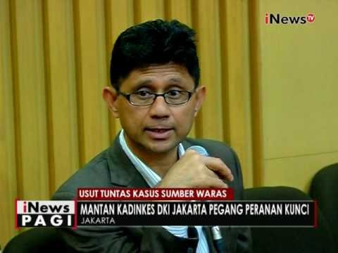 Mantan Kadinkes DKI Jakarta Pegang Peran Kunci, Kasus Sumber Waras - iNews Pagi 25/05