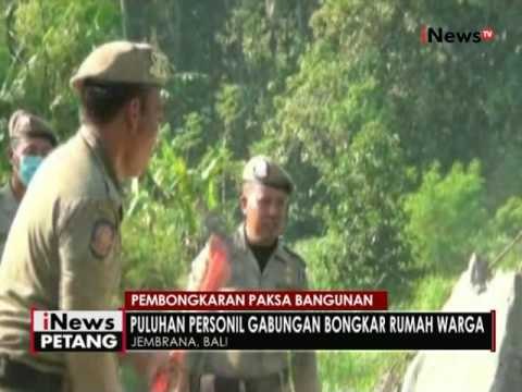 Personil gabungan Jembrana, Bali eksekusi bangunan yang berdiri ditanah negara - iNews Petang 03/06