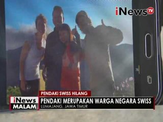 Pendaki Swiss hilang di gunung Semeru - iNews Malam 09/06