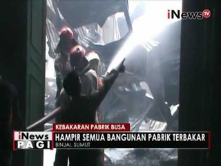 Pabrik busa terbakar, pemadam kesulitan memadamkan api - iNews Pagi 14/06