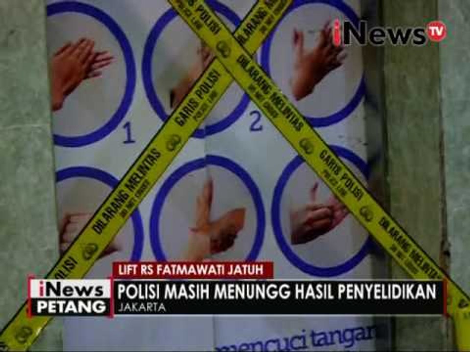 Polisi terus selidiki jatuhnya lift di RS Fatmawati - iNews Petang 21/06