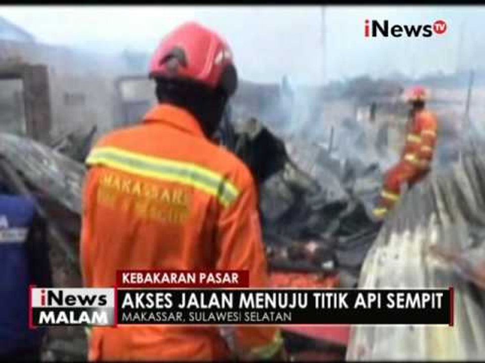 70 Kios pasar di Makassar terbakar ludes, seorang balita hampir menjadi korban - iNews Malam 26/06