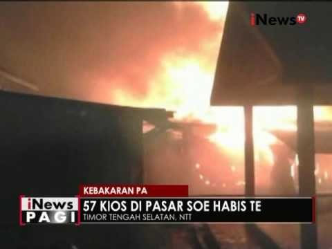 57 kios Pasar Soe, NTT dilahap si jago merah - iNews Pagi 30/06