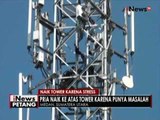 Seorang pria nekat naik ke atas tower karena punya masalah - iNews Petang 11/07