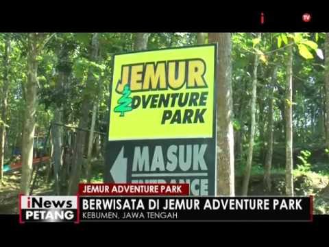 Jemur Adventure Park, wahana wisata Outbound yang tergolong murah di Kebumen - iNews Petang 11/07